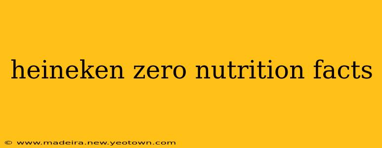 heineken zero nutrition facts