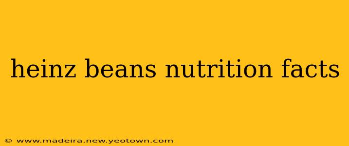 heinz beans nutrition facts
