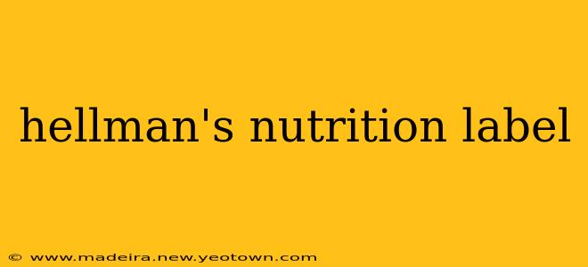 hellman's nutrition label