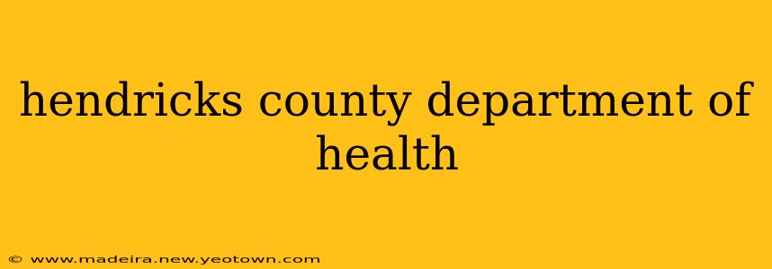 hendricks county department of health