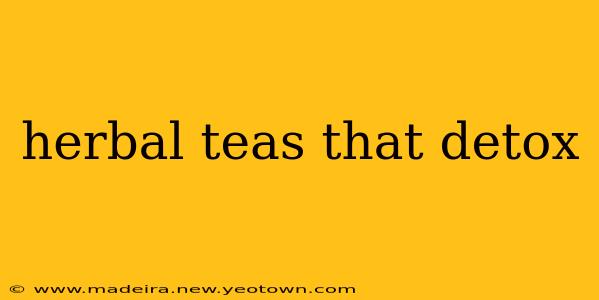 herbal teas that detox