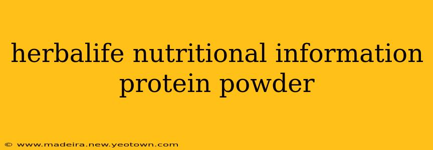 herbalife nutritional information protein powder