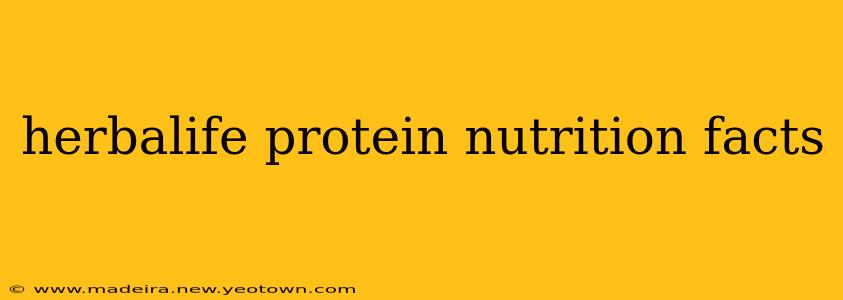 herbalife protein nutrition facts
