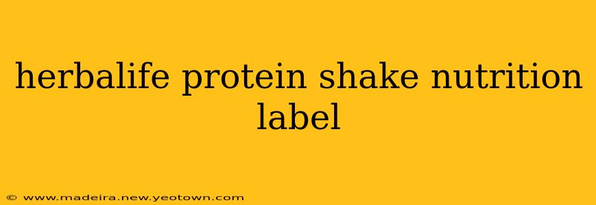 herbalife protein shake nutrition label