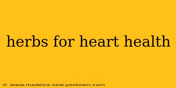 herbs for heart health