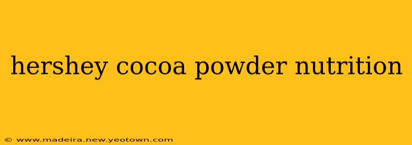 hershey cocoa powder nutrition