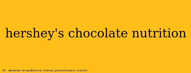 hershey's chocolate nutrition