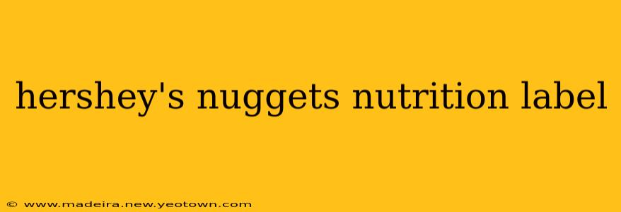 hershey's nuggets nutrition label