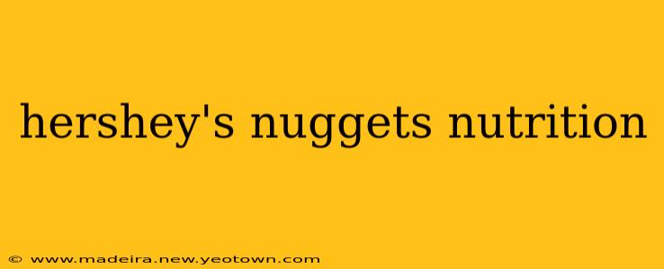hershey's nuggets nutrition