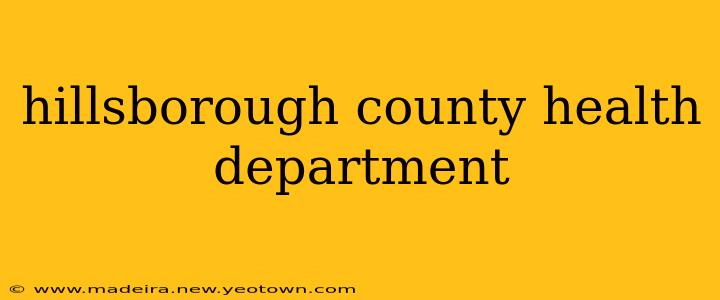 hillsborough county health department
