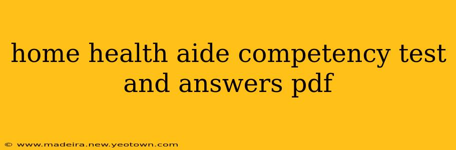 home health aide competency test and answers pdf