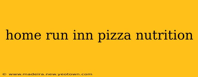 home run inn pizza nutrition