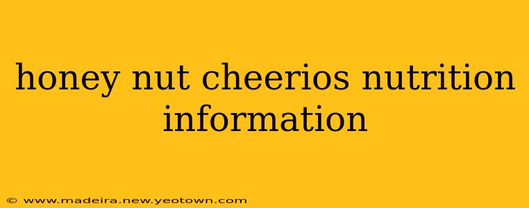 honey nut cheerios nutrition information