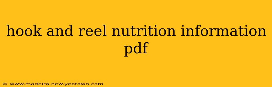 hook and reel nutrition information pdf
