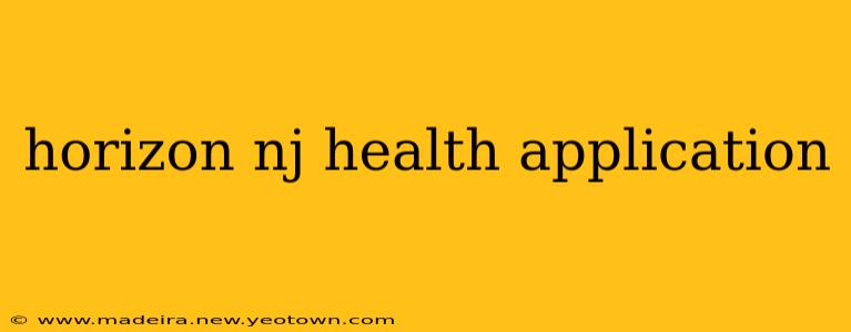 horizon nj health application
