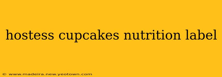 hostess cupcakes nutrition label
