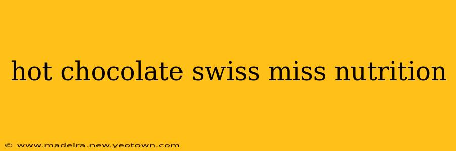 hot chocolate swiss miss nutrition