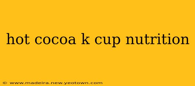 hot cocoa k cup nutrition