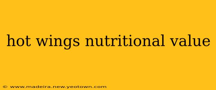 hot wings nutritional value
