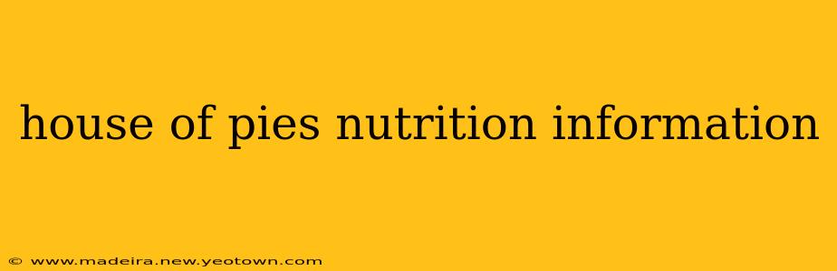 house of pies nutrition information