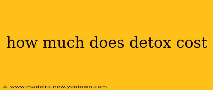 how much does detox cost