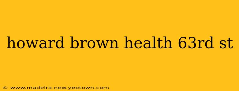 howard brown health 63rd st