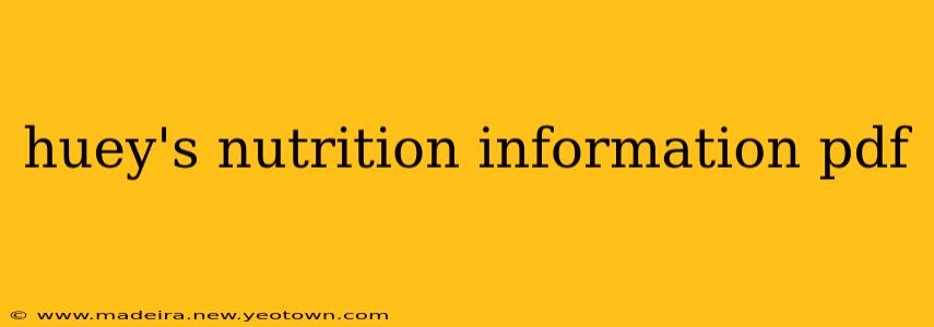 huey's nutrition information pdf
