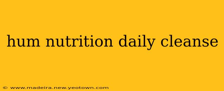 hum nutrition daily cleanse