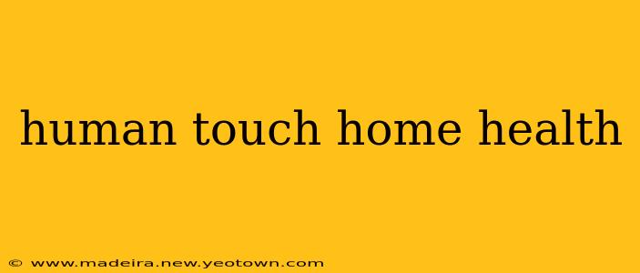 human touch home health
