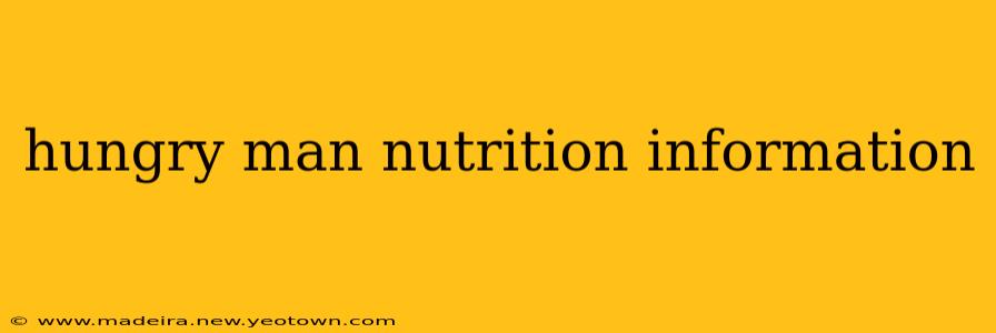 hungry man nutrition information