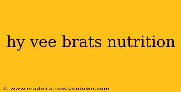 hy vee brats nutrition
