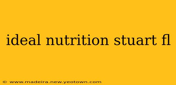 ideal nutrition stuart fl