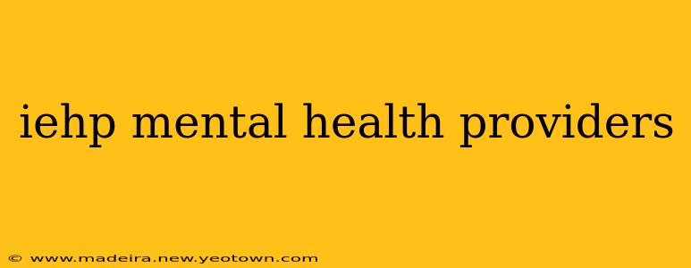 iehp mental health providers