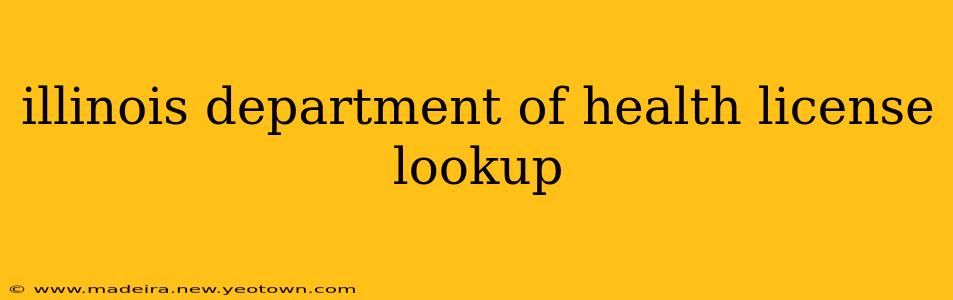 illinois department of health license lookup