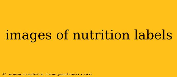 images of nutrition labels