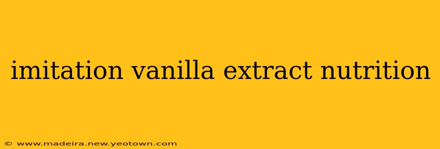imitation vanilla extract nutrition