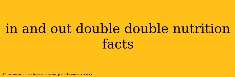 in and out double double nutrition facts