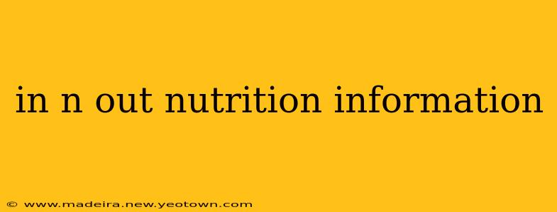 in n out nutrition information
