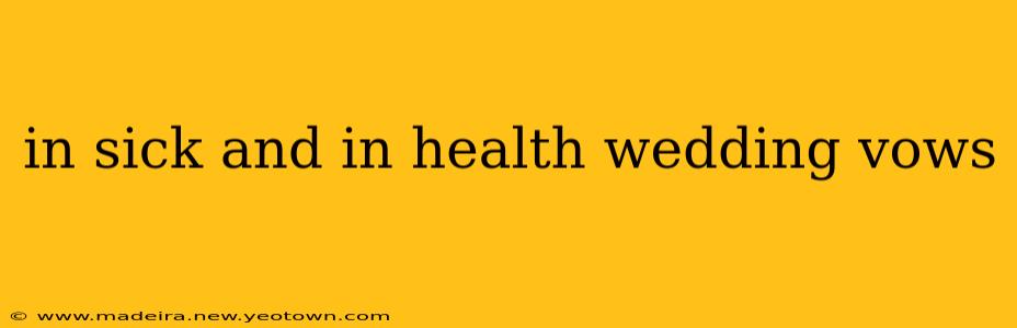 in sick and in health wedding vows