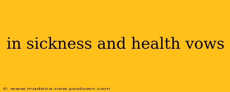in sickness and health vows