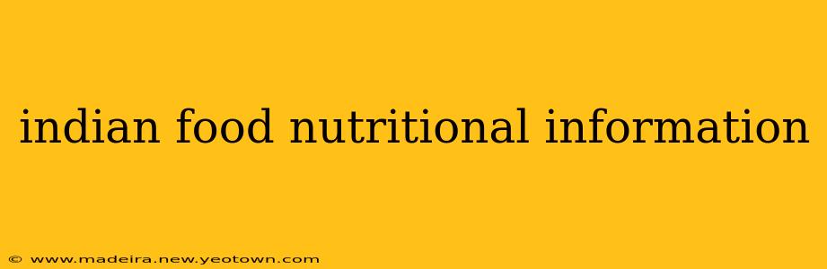 indian food nutritional information