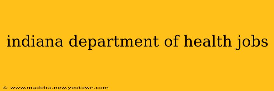 indiana department of health jobs