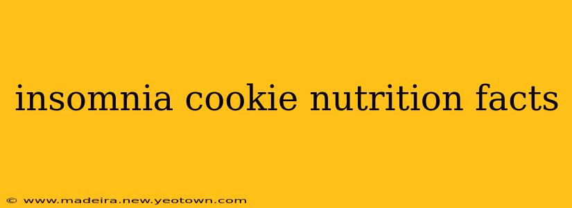 insomnia cookie nutrition facts