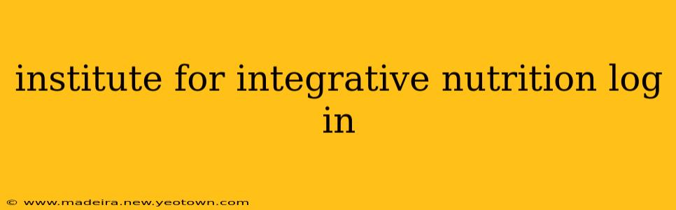 institute for integrative nutrition log in
