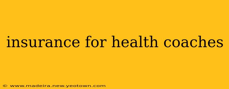 insurance for health coaches