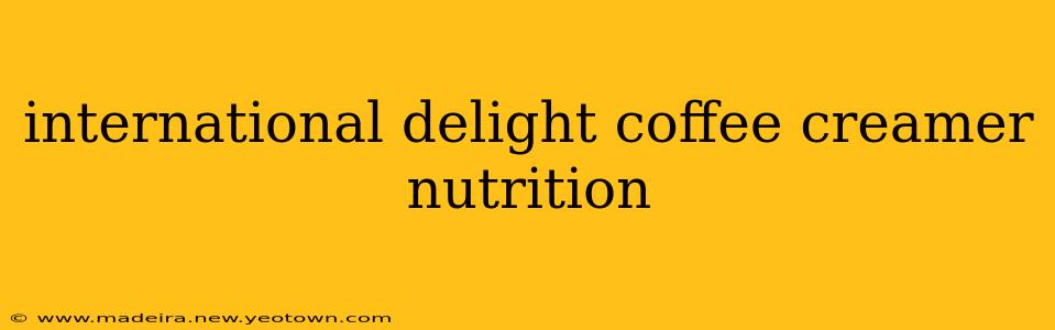 international delight coffee creamer nutrition