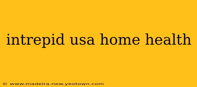 intrepid usa home health