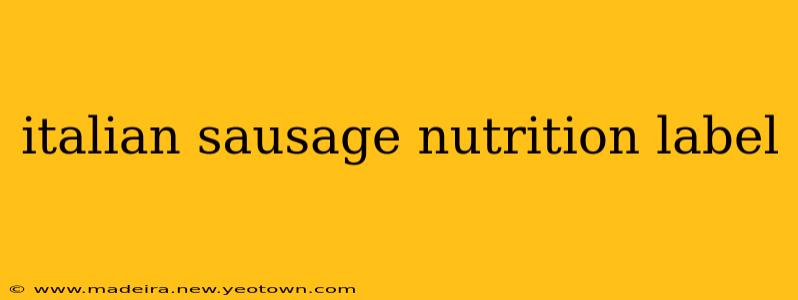 italian sausage nutrition label