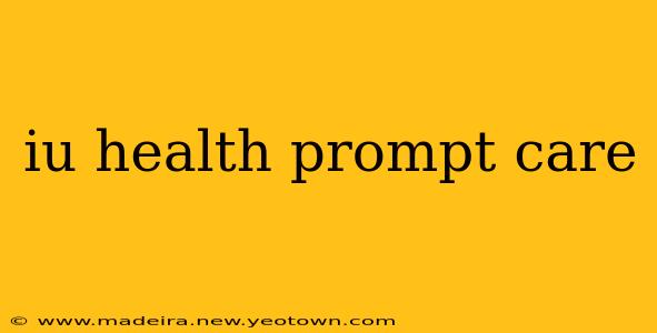 iu health prompt care