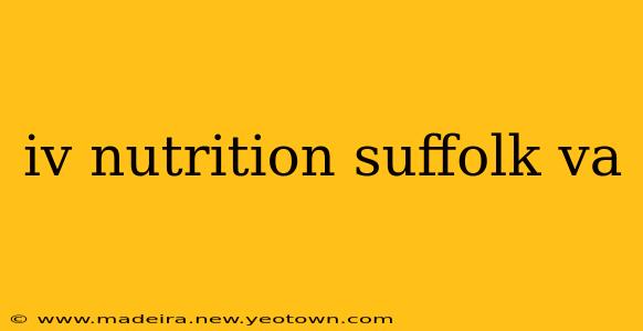 iv nutrition suffolk va